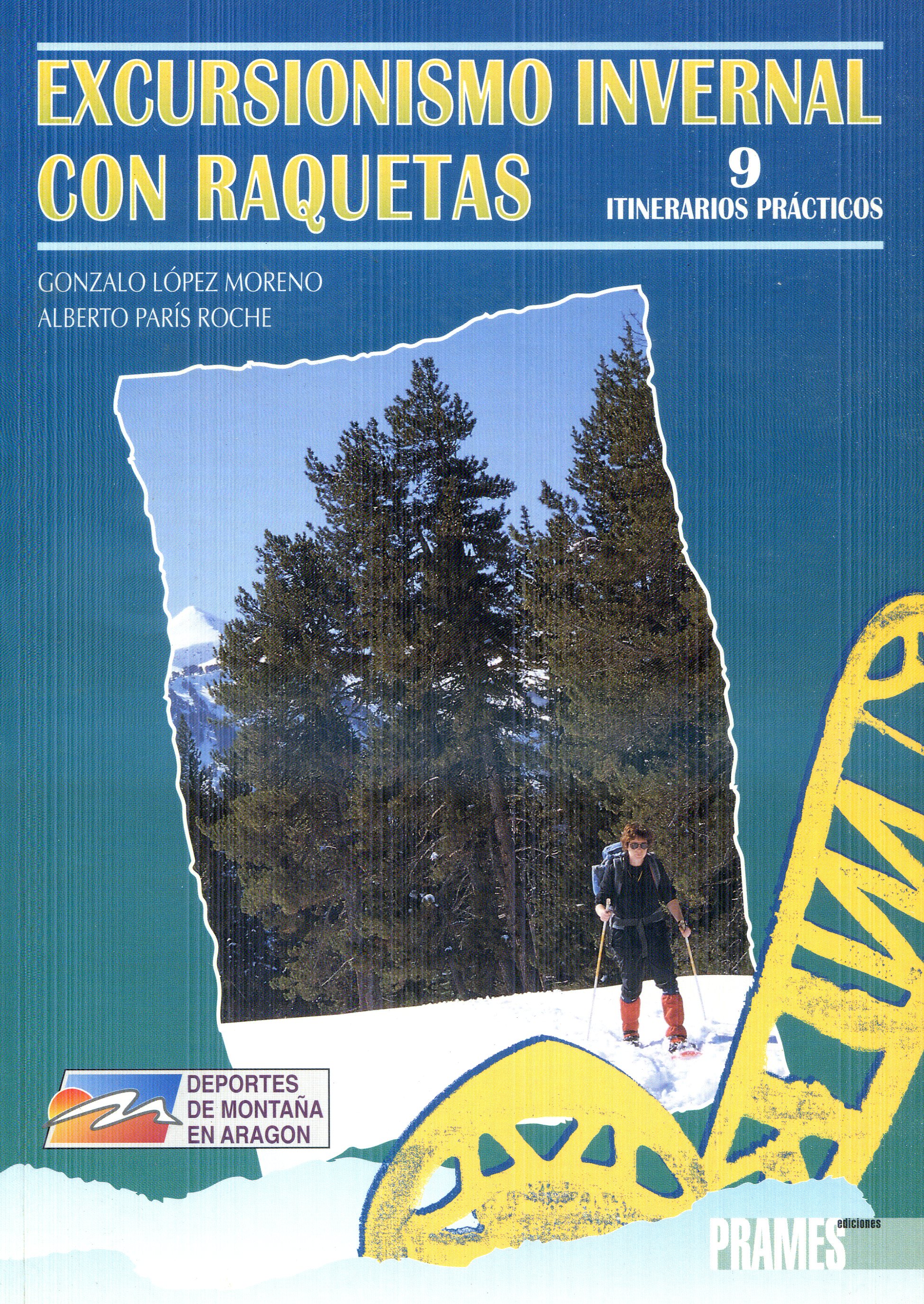 excursionismo invernal y las raquetas de nieve, El - Portada